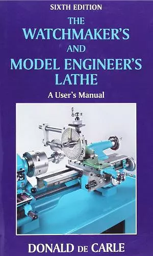 Watchmaker's and Model Engineer's Lathe cover
