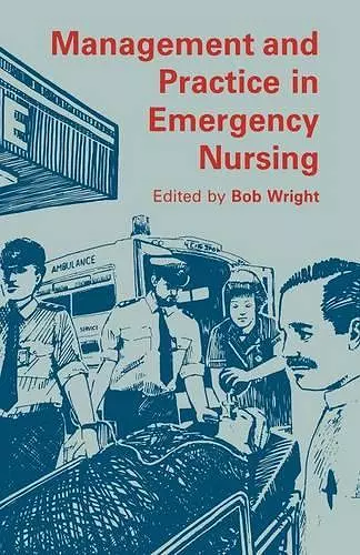 Management and Practice in Emergency Nursing cover