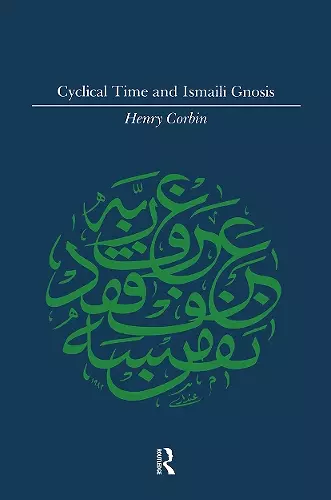 Cyclical Time & Ismaili Gnosis cover