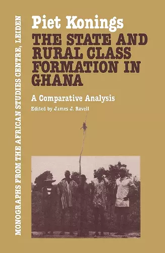 The State and Rural Class Formation in Ghana cover