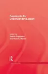 Constructs For Understanding Japan cover