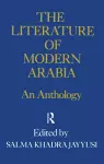 Literature Of Modern Arabia cover