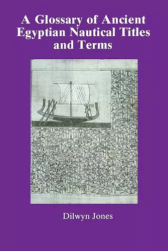 Glossary Of Ancient Egyptian Nautical Terms cover