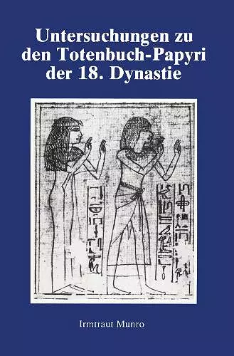 Untersuchungen Zu Den Totenbuch cover
