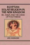 Egyptian Solar Religion in the New Kingdom cover