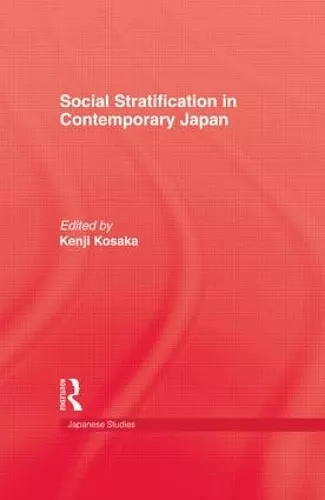 Social Stratification in Contemporary Japan cover