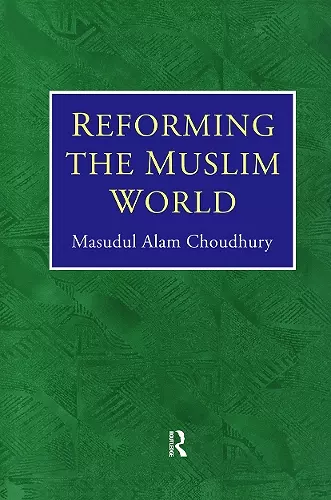 Reforming The Muslim World cover