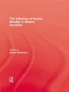 The Influence Of Human Mobility In Muslim Societies cover