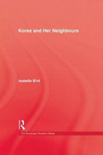 Korea and Her Neighbours cover