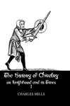 History Of Chivalry Vol I cover