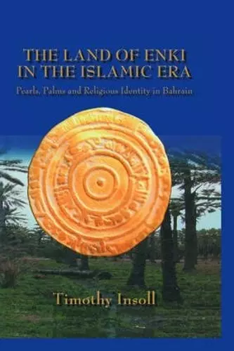 The Land Of Enki In The Islamic Era cover