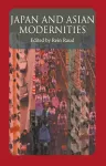 Japan And Asian Modernities cover