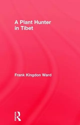 Plant Hunter In Tibet cover