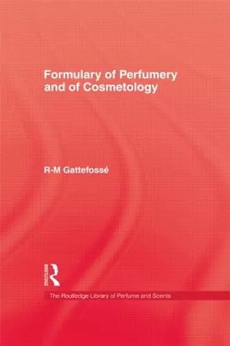 Formulary of Perfumery and Cosmetology cover