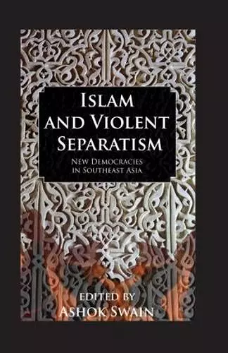 Islam And Violent Separatism cover