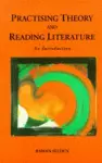 Practising Theory and Reading Literature cover