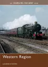 The Changing Railway Scene: Western Region cover