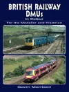 British Railway DMUs in Colour for the Modeller and Historian cover