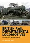 British Rail Departmental Locomotives 1948-68 cover