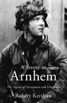 A Street in Arnhem cover