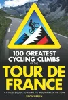 100 Greatest Cycling Climbs of the Tour cover