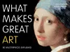 What Makes Great Art cover