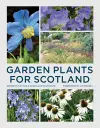 Garden Plants for Scotland cover