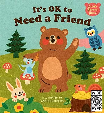 It's OK to Need a Friend cover
