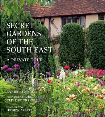 The Secret Gardens of the South East cover