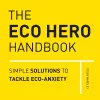 The Eco Hero Handbook cover