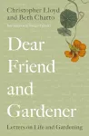 Dear Friend and Gardener cover