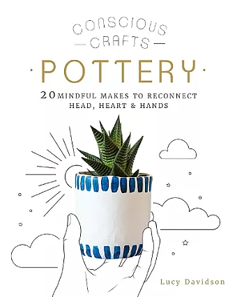 Conscious Crafts: Pottery cover