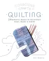 Conscious Crafts: Quilting cover