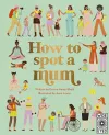How to Spot a Mum cover