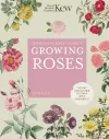 The Kew Gardener's Guide to Growing Roses cover