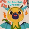 Little Faces: Be Careful, Dragon! packaging