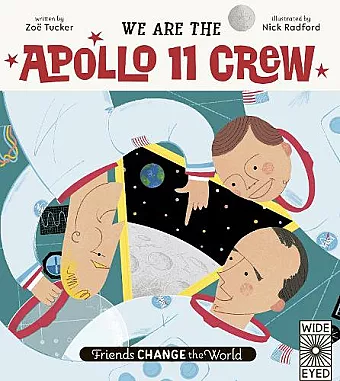 We Are The Apollo 11 Crew cover