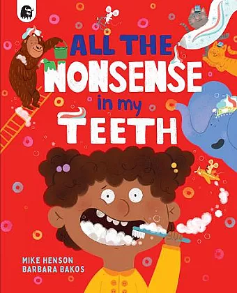 All the Nonsense in my Teeth cover