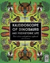 Kaleidoscope of Dinosaurs and Prehistoric Life cover