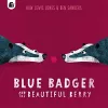 Blue Badger and the Beautiful Berry packaging