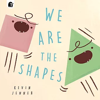 We Are the Shapes cover