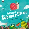 Walter The Wonder Snail cover
