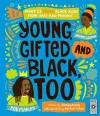 Young, Gifted and Black Too cover