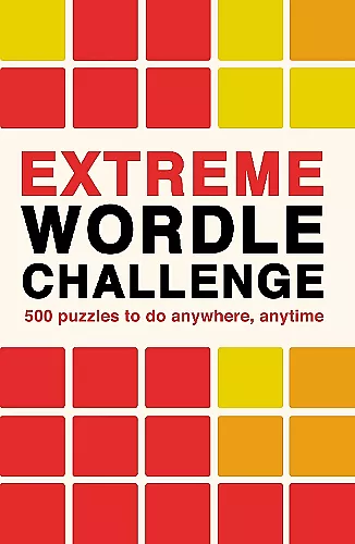 Extreme Wordle Challenge cover