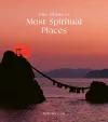 The Planet's Most Spiritual Places cover