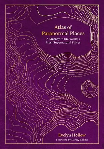 Atlas of Paranormal Places cover