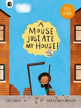 A Mouse Just Ate My House! cover