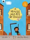 A Mouse Just Ate My House! cover