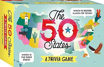 The 50 States: A Trivia Game cover