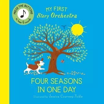 My First Story Orchestra: The Four Seasons in One Day cover